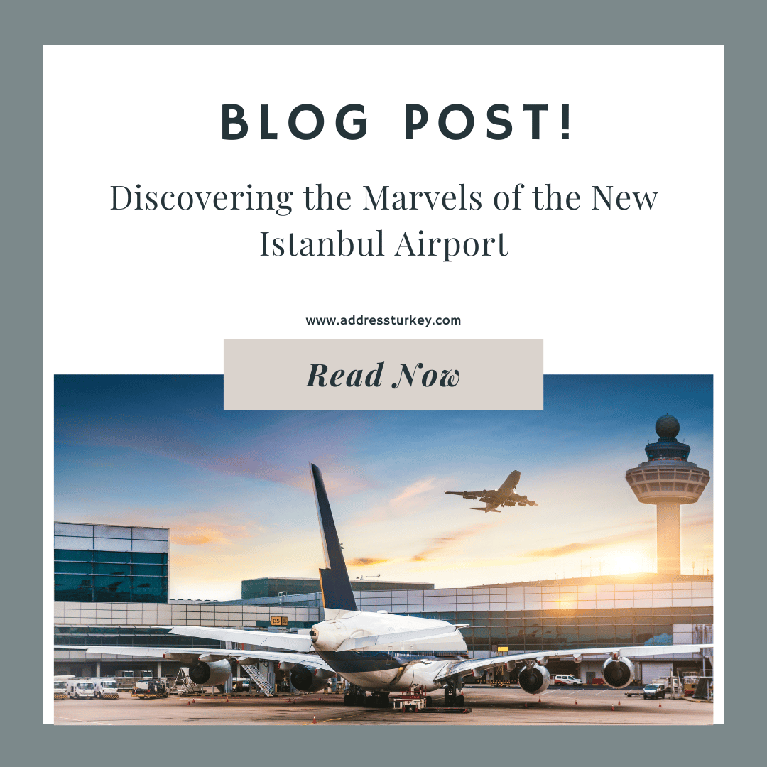 Discovering the Marvels of the New Istanbul Airport