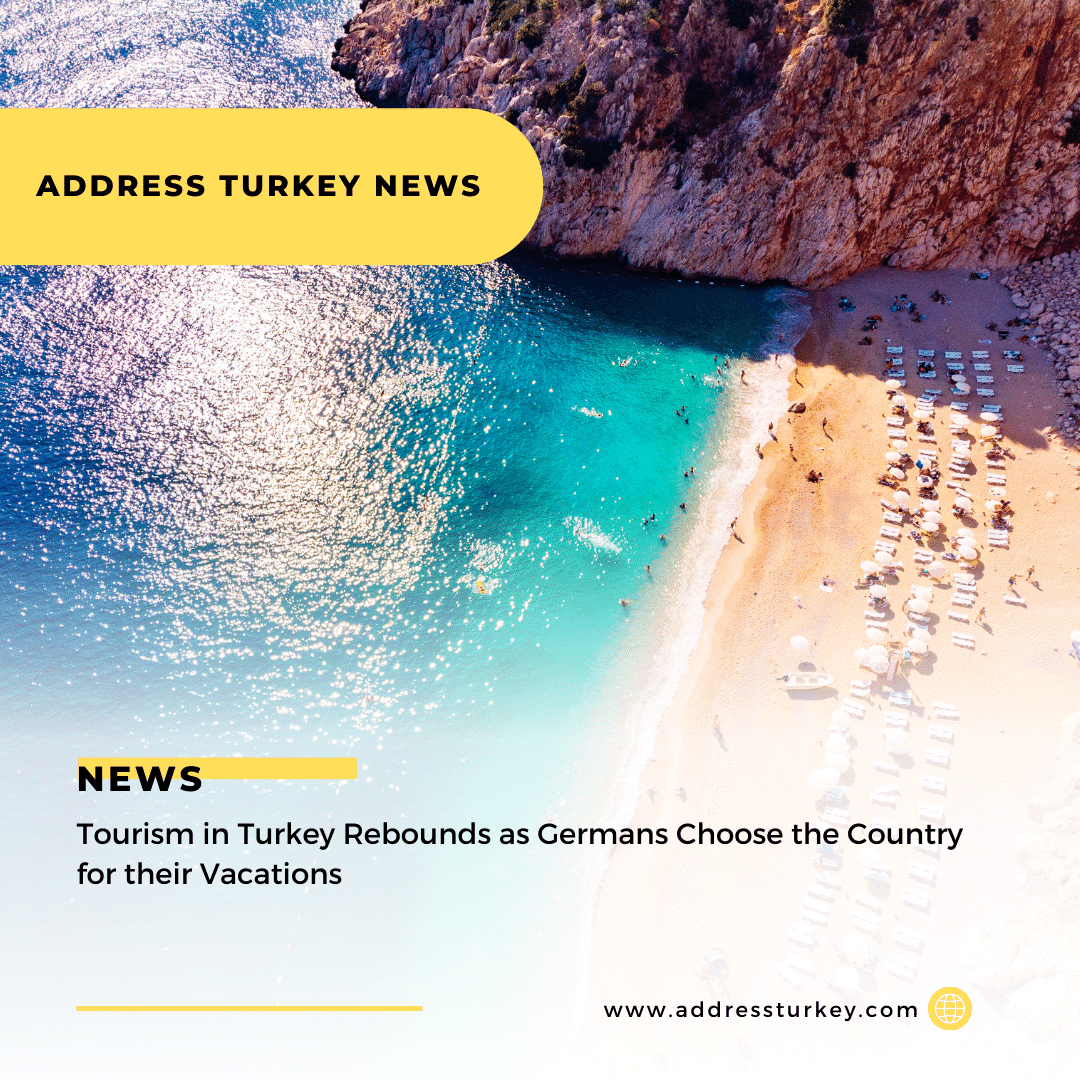 Tourism in Turkey Rebounds as Germans Choose the Country for their Vacations