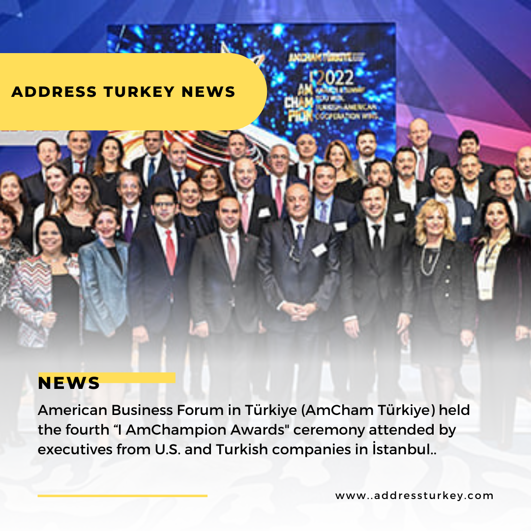 AmCham Turkey Awards U.S. Companies Operating in Turkey