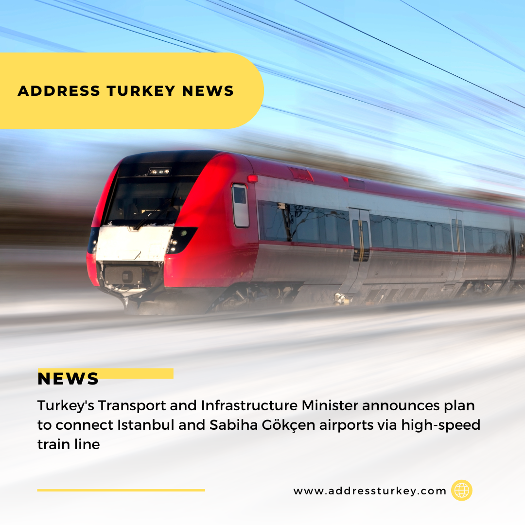 Turkey is planning to connect Istanbul and Sabiha Gökçen airports via a high-speed train line