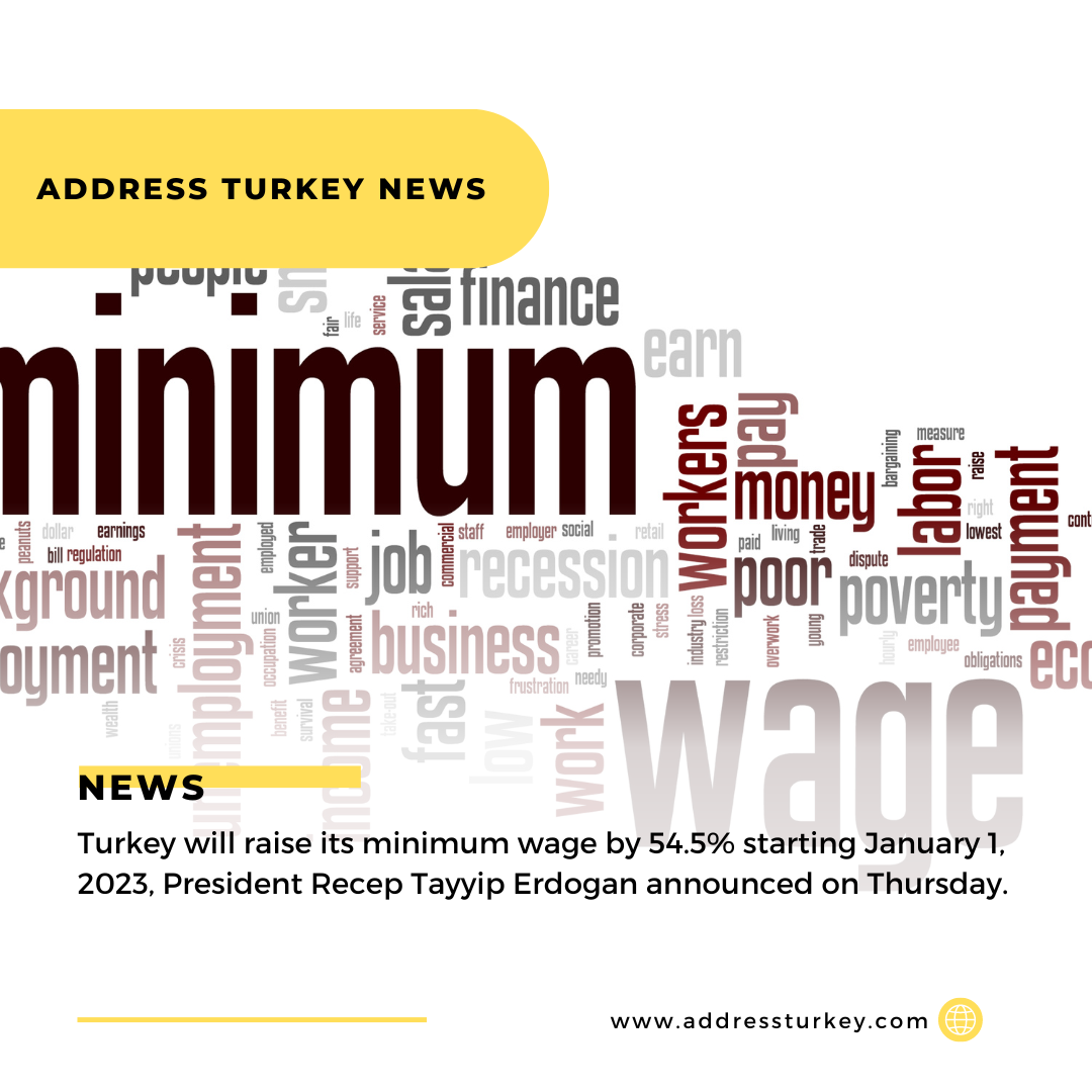 Turkey Increases Minimum Wage by More than 50% for 2023